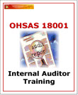 OHSAS 18001 Internal Auditor Training Materials