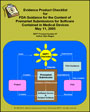 Checklist for FDA, Guidance for the Content of Pre-market Submissions for Software Contained in Medical Devices.