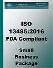 13485: 2016 and FDA Compliant Small Business Package