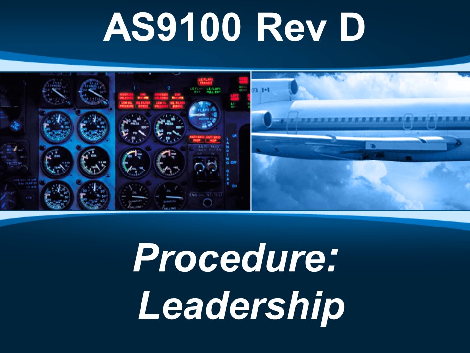 AS9100d Procedure: Leadership