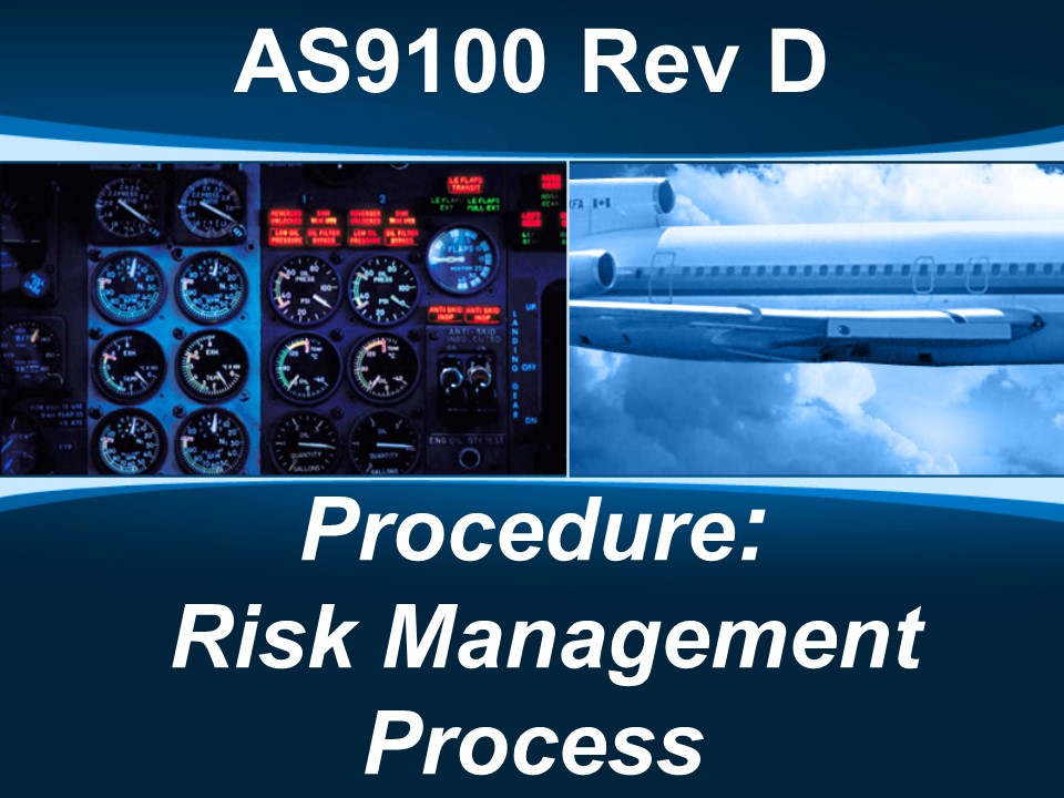 AS9100d Procedure: Risk Management Process