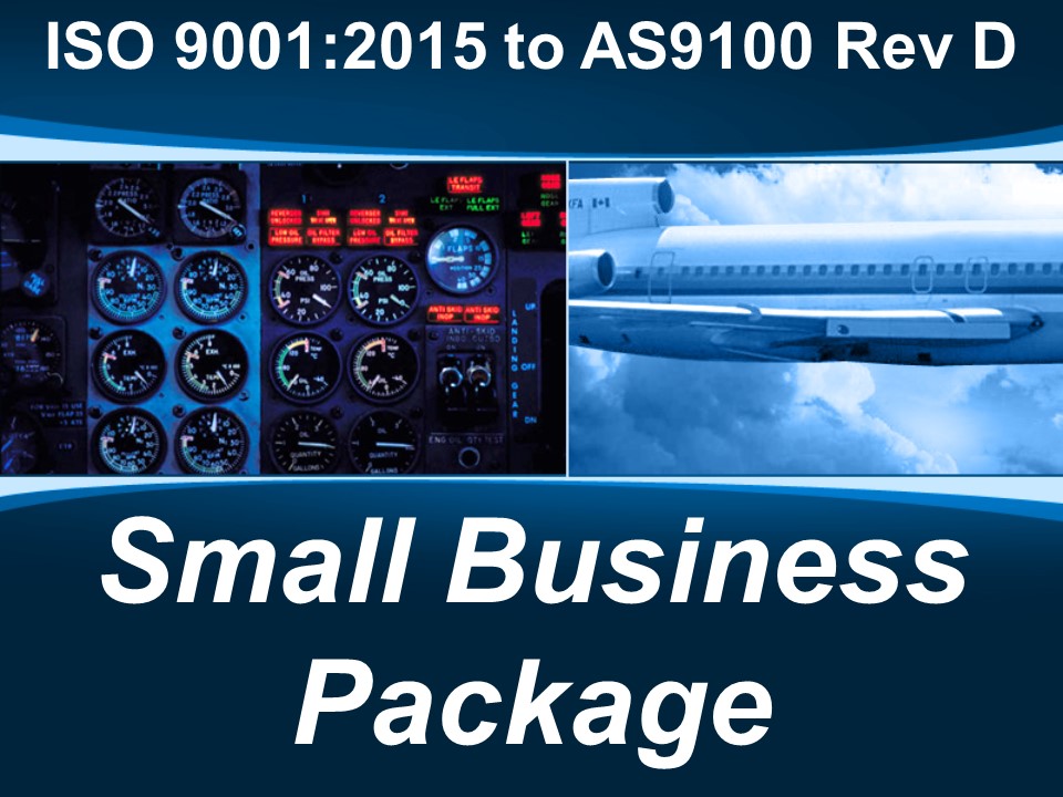 ISO 9001 to AS9100d Small Business Package