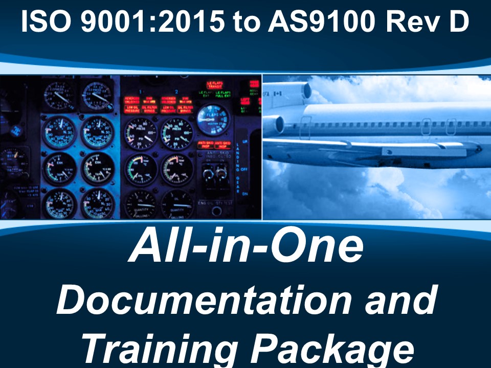 ISO 9001 to AS9100d All-in-One Documentation and Training Package