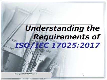 17025:2017 Requirements Training-PPT
