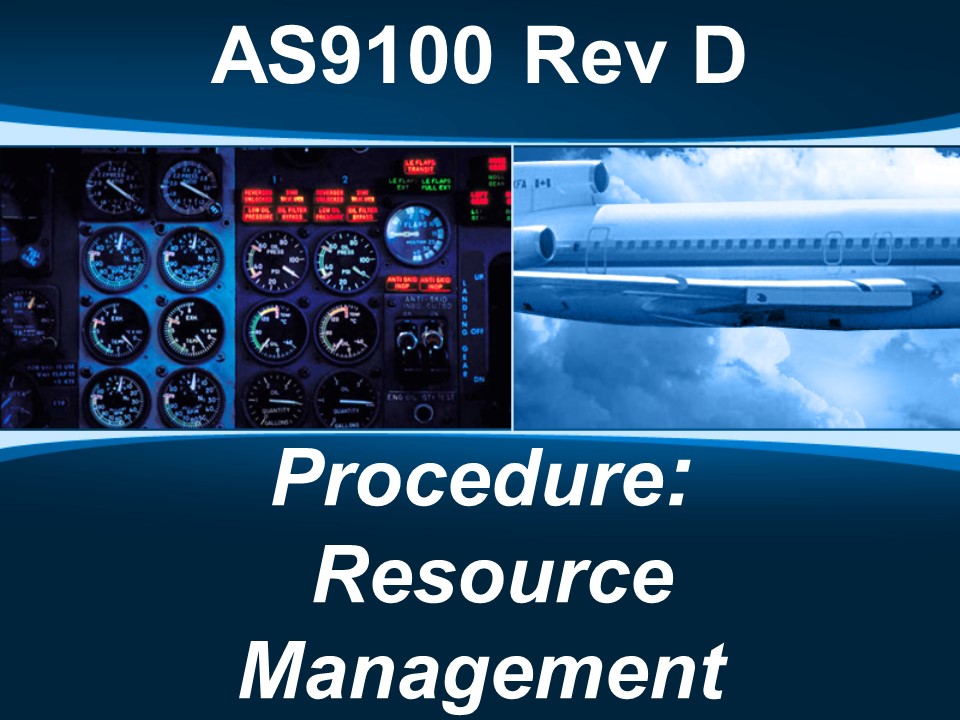 AS9100d Procedure: Resource Management