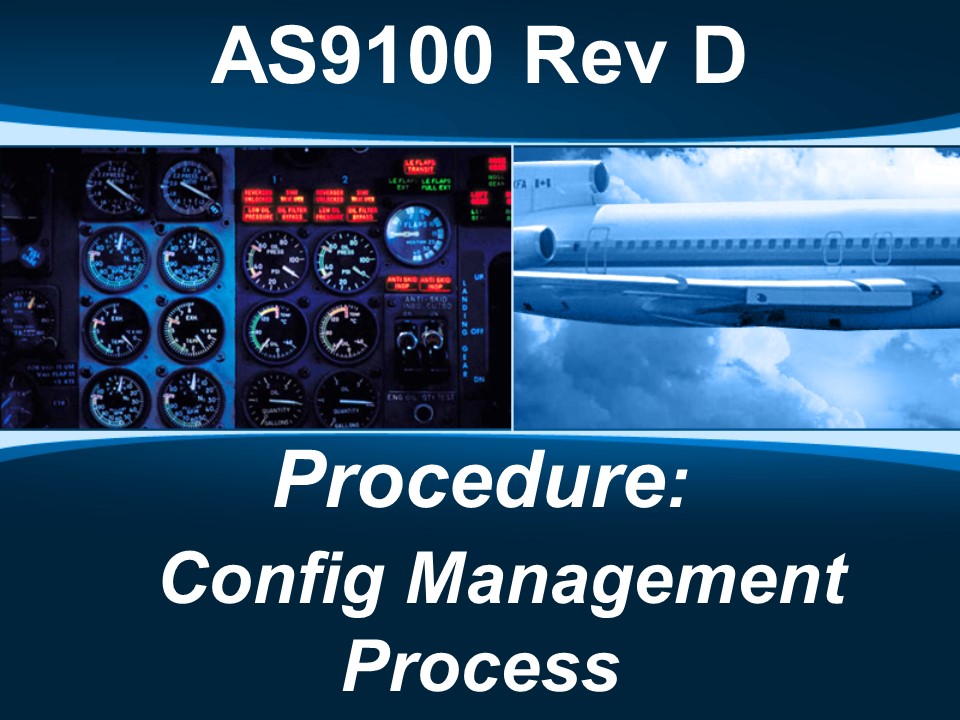 AS9100d Procedure: Config Management Process