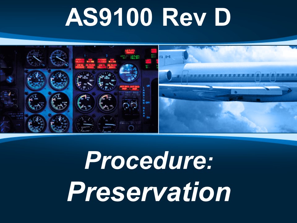 AS9100d Procedure: Preservation