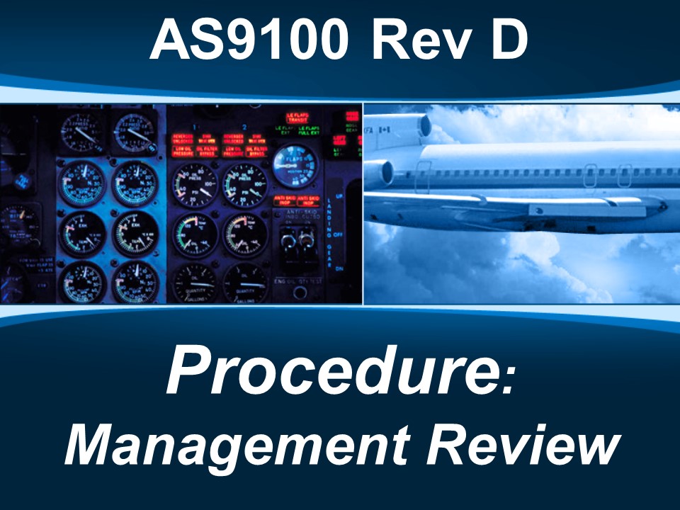 AS9100d Procedure: Management Review